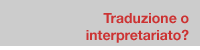�bersetzen oder Dolmetschen